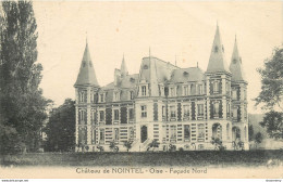 CPA Château De Nointel-Timbre    L1105 - Sonstige & Ohne Zuordnung
