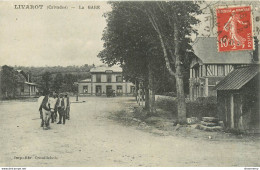 CPA Livarot-La Gare-Timbre     L1254 - Livarot