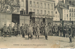 CPA Nantes-Le Campement De La Police Pendant La Grève       L1513 - Nantes