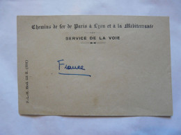 VIEUX PAPIERS - ENVELOPPE : CHEMINS DE FER DE PARIS A LYON ET A LA MEDITERRANEE - Service De La Voie - Documents Historiques