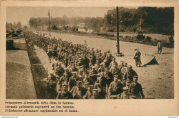 CPA Militaria-Guerre 1914-18-Prisonniers Allemands Faits Dans La Somme   L1496 - War 1914-18