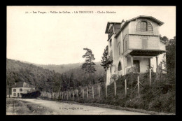 88 - LA TROUCHE - CHALET MADELIN - Autres & Non Classés