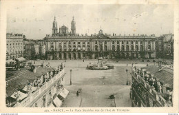 CPA Nancy-La Place Stanislas Vue De L'arc De Triomphe-473-Timbre        L1662 - Nancy