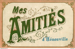 CPA Mes Amitiés D'hénonville-Ecriture En Relief Feutrine-Timbre-RARE         L1691 - Autres & Non Classés