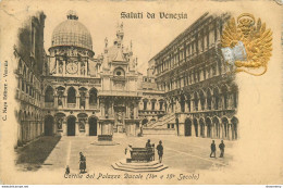 CPA Saluti Da Venezia-Cortile Del Palazzo Ducale-Timbre     L1817 - Venezia (Venice)