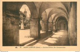 CPA Saint Amour-Ancien Cloître Des Annonciades-30   L1811 - Otros & Sin Clasificación