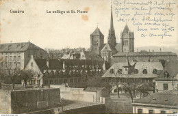 CPA Genève-Le Collège St Pierre-Timbre       L1929 - Genève