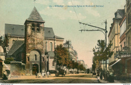 CPA Clichy-Ancienne église Et Boulevard National-23      L2150 - Clichy