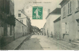 CPA Villevaudé-Grande Rue-10-Timbre    L2126 - Sonstige & Ohne Zuordnung