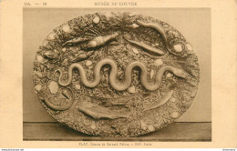 CPA Paris-Musée Du Louvre-Plat-Faïence De Bernard Palissy     L2196 - Musei