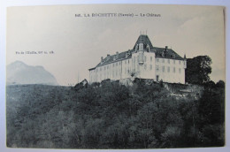 FRANCE - SAVOIE - LA ROCHETTE - Le Château - Sonstige & Ohne Zuordnung