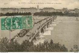 CPA Lyon-Pont De La Guillotière-32-Timbre      L2215 - Autres & Non Classés