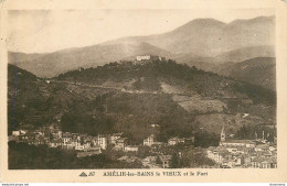 CPA Amélie Les Bains-Le Vieux Et Le Fort-87     L2201 - Andere & Zonder Classificatie