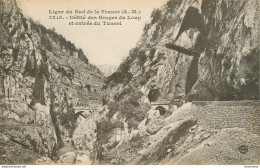 CPA Défilé Des Gorges Du Loup Et Entrée Du Tunnel    L2312 - Andere & Zonder Classificatie