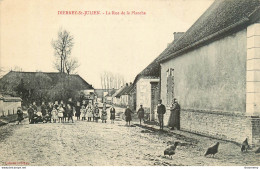 CPA Dierrey St Julien-La Rue De La Planche    L2253 - Autres & Non Classés
