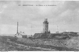 CPA Granville-Le Phare Et Le Sémaphore-135      L2400 - Granville