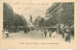 CPA Paris-Rue Du Temple-Place De La République-34-Timbre   L2342 - District 03