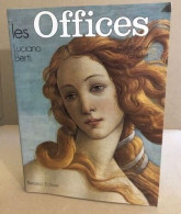 Les Offices Et Le Couloir De Vasari - Catalogue Complet - Tourisme