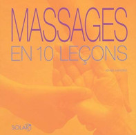 Massages En 10 Leçons - Santé