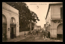 ALGERIE - CHERCHELL - LA RUE DE TENES - Autres & Non Classés