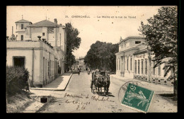 ALGERIE - CHERCHELL - LA MAIRIE ET LA RUE DE TENES - Sonstige & Ohne Zuordnung