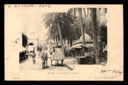 ALGERIE - ALGER - LE MARCHE AUX FLEURS - Alger