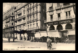 ALGERIE - ALGER - RUE DUMONT D'URVILLE - BAZAR DU SQUARE - GRAND CAFE CONTINENTAL - Alger