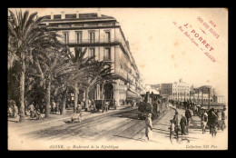 ALGERIE - ALGER - BOULEVARD DE LA REPUBLIQUE - TRAMWAY A VAPEUR - PUBLICITE J. PORRET, BIJOUX - 21 RUE BAB-AZOUN - Algiers