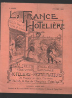 Revue LA FRANCE HOTELIERE  Fevrier 1908   (CAT4086C) - 1900 - 1949