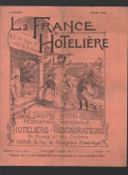 Revue LA FRANCE HOTELIERE  Mars 1908   (CAT4086D) - 1900 - 1949