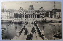 FRANCE - SEINE MARITIME - LE HAVRE - La Bourse Et Le Pont Alexandre - Portuario