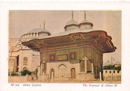 TURQUIE - The Fountain Of Ahmet III - Vue Générale - Instanbul - Carte Postale - Turkey