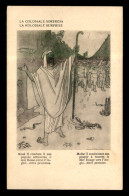 GUERRE 14/18 - ILLUSTRATEURS - LA COLOSSALE SURPRISE, MOISE II - GUILLAUME II - War 1914-18