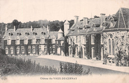 78-CHATEAU DES VAUX DE CERNAY-N°4477-C/0207 - Andere & Zonder Classificatie