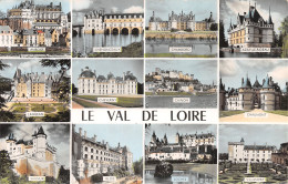 37-LE VAL DE LOIRE MULTIVUES-N°4477-H/0281 - Sonstige & Ohne Zuordnung