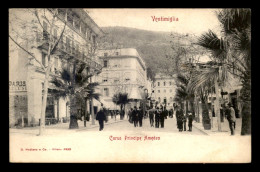 ITALIE - VENTIMIGLIA - CORSO PRINCIPE AMEDEO - Andere & Zonder Classificatie