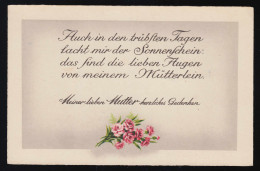 Auch In Den Trübsten Tagen, Lacht Mir Der Sonnenschein, Rosa Blumen, Ungebraucht - Festa Della Mamma