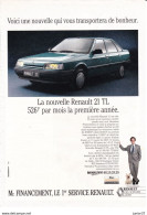 3 Feuillets De Magazine Renault  TL 1989, 21 TXE 1986 - Advertising