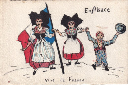 Carte Faite Main Patriotique Guerre 1914 Vive La France Alsacienne Drapeau Alsace Hand Made - Other & Unclassified