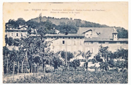 CPA 9 X 14 Isère TULLINS Pensionnat Saint Joseph (Ancien Couvent Des Ursulines). Maison De Vacances Et De Repos - Tullins