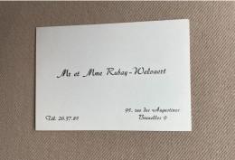 Visitekaartje - Carte Visite / RUBAY - WELVAERT / Bruxelles - Visiting Cards