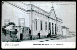SERTÃ - PEDROGÃO PEQUENO-ESCOLAS- Casa Da Escola - ... (Ed. A. Comercial N. Conceição E Silva) Carte Postale - Castelo Branco