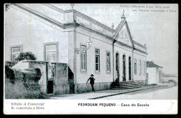 SERTÃ - PEDROGÃO PEQUENO-ESCOLAS- Casa Da Escola - ... (Ed. A. Comercial - N. Conceição E Silva) Carte Postale - Castelo Branco