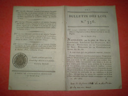 Lois: Napoléon Nomme Son épouse Marie-Louise, Régente Et Son Frère Joseph Lieutenant Général. Moulin Moselkern, Anères - Décrets & Lois