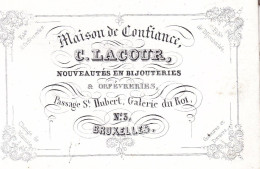 BRUXELLES  BIJOUTERIE ORFEVRE C. LACOUR Passage St-Hubert Galerie Du Roi Carte De Visite Porcelaine C. 1860 Calendrier - Visiting Cards