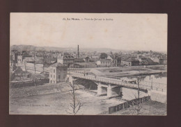 CPA - 72 - Le Mans - Pont De Fer Sur La Sarthe - Non Circulée - Le Mans