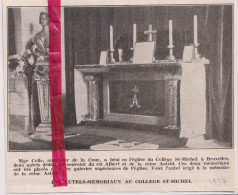 Bruxelles - Autels Memoriaux Au Collège St Michel - Orig. Knipsel Coupure Tijdschrift Magazine - 1937 - Zonder Classificatie