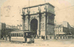 13 - Marseille - La Porte D'Aix - Animée - Tramway - Correspondance - CPA - Oblitération Ronde De 1911 - Voir Scans Rect - Monuments