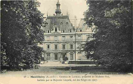 91 - Montlhéry - Château De Lormoy - CPA - Voir Scans Recto-Verso - Montlhery