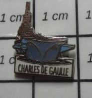 413A  Pin's Pins / Beau Et Rare / BATEAUX / PORTE-AVIONS CHARLES DE GAULLE Vivement Le François Mitterrand !!! - Boats